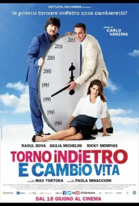 Я вернусь в прошлое и изменю жизнь (фильм 2015)