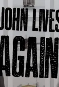 Джон снова живет (фильм 2017)