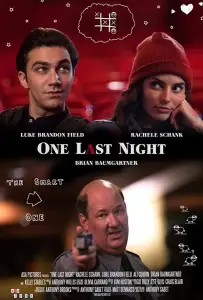 Один последний вечер (фильм 2018)