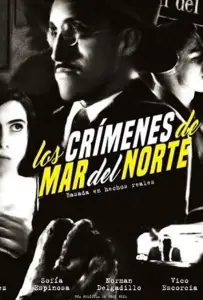 Преступления на улице Мар дель Норте (фильм 2017)