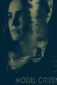 Образцовая гражданка: цена модельной внешности (фильм 2020)