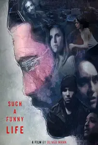 Such a Funny Life (фильм 2019)