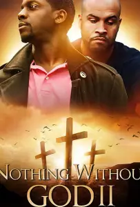 С Божьей Помощью, Фильм Второй (фильм 2020)