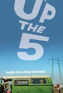 Вверх по пятому шоссе (фильм 2019)