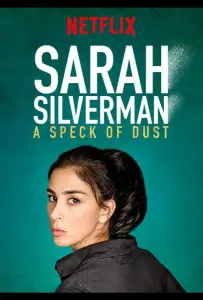 Сара Сильверман: Пылинка (фильм 2017)