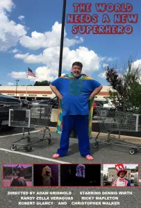 Миру нужен новый супергерой (фильм 2022)