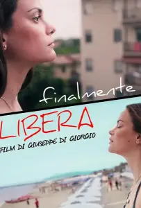 Наконец-то свободна (фильм 2022)