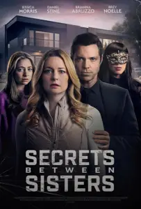 Секреты сестер (фильм 2024)