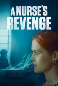 Месть медсестры (фильм 2024)