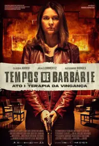 Варварские деяния. Акт первый: Месть ( (фильм 2023)