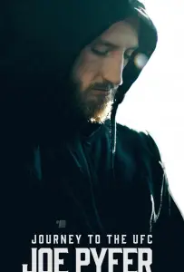 Путь в UFC: Джо Пайфер (фильм 2024)
